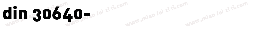 din 30640字体转换